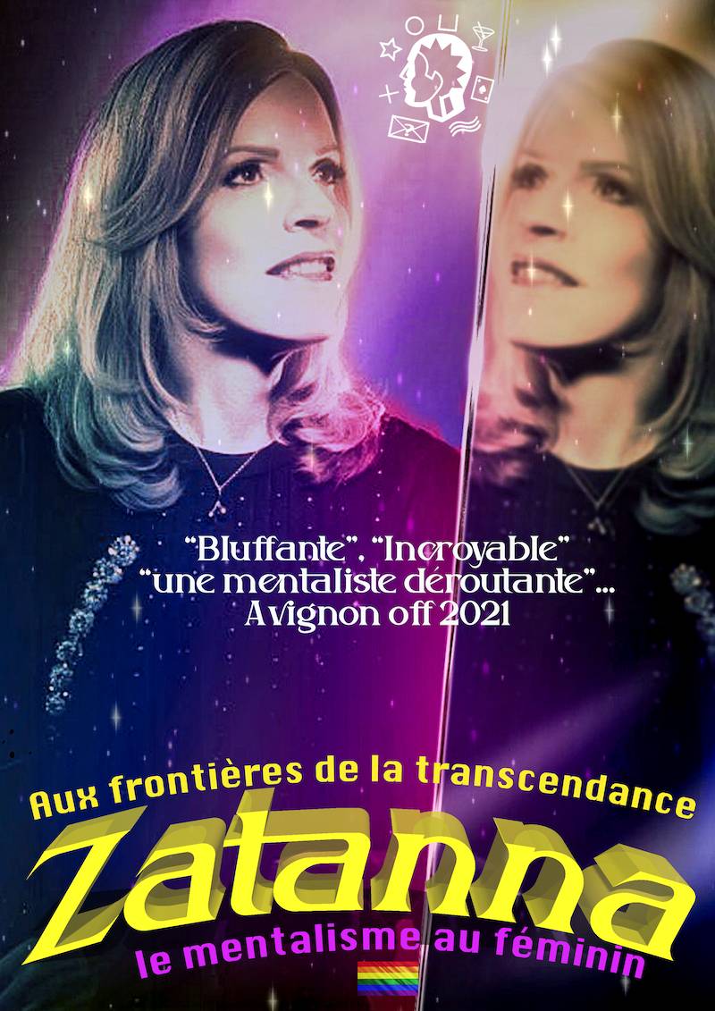 Zatanna, mentaliste magicien festival Off d'Avignon
